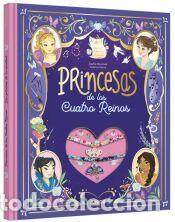 Libros: Princesas de los Cuatro Reinos - MORONVAL, Sophie
