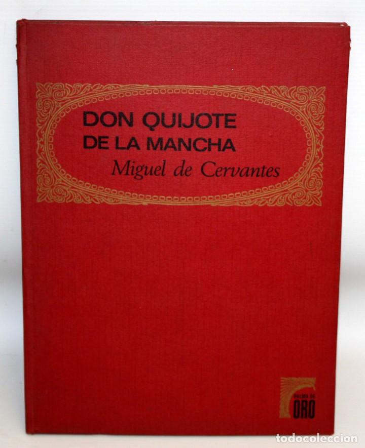 Libros: DON QUIJOTE DE LA MANCHA-EDITORIAL BRUGUERA-PALMA DE ORO-1968.