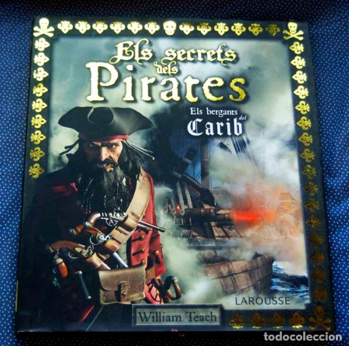 Libros: ELS SECRETS DELS PIRATES . LAROUSSE, 2015 - Foto 1
