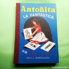 Libros: ANTOÑITA LA FANTASTICA . 2ª EDICION 2000. TAPA DURA 202 PAGINAS. EXCELENTE ESTADO. Lote 254865310