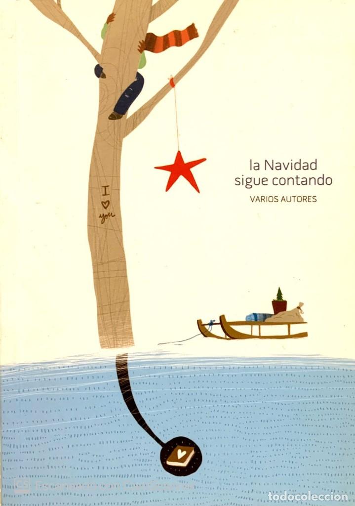 Libros: LA NAVIDAD SIGUE CONTANDO - Foto 1