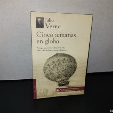 Libros: 78- CINCO SEMANAS EN GLOBO. JULIO VERNE. GRANDES DE LA LITERATURA. EDITORES MEXICANOS UNIDOS