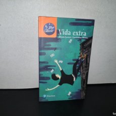 Libros: 93- VIDA EXTRA - ALFREDO CARRERA, CUAUHTÉMOC WETZKA - PRIMERA EDICIÓN 2017
