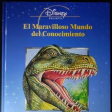 Libros: LIBRO LOS DINOSAURIOS - EL MARAVILLOSO MUNDO DEL CONOCIMIENTO DISNEY