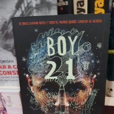 Libros: BOY 21- MATTHEW QUICK (T)