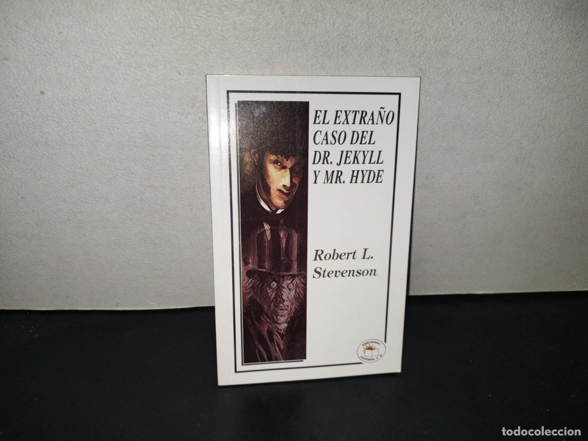 Libros: 219- El Extra&ntilde;o Caso Del Dr. Jekyll Y Mr. Hyde - Robert L. Stevenson
