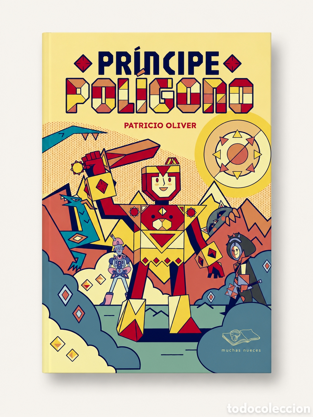 Libros: PATRICIO OLIVER &ndash; PR&Iacute;NCIPE POL&Iacute;GONO &ndash; EDITORIAL MUCHAS NUECES &ndash; LDM