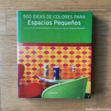 Libros: 500 IDEAS DE COLORES PARA ESPACIOS PEQUEÑOS EVERGREEN