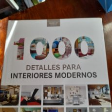 Libros: 1000 DETALLES PARA INTERIORES MODERNOS