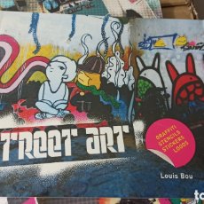 Libros: STREET ART - LOUIS BOU (GRAFFITI/STENCIL) (PRECINTADO)