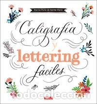Libros: CALIGRAFIA Y LETTERING FACILES - Foto 1