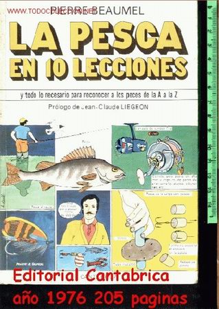 Coleccionismo deportivo: LIBRO * LA PESCA EN 10 LECCIONES * A&Ntilde;O 76 A ESTRENAR* - Foto 1
