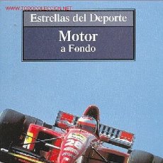 Coleccionismo deportivo: ESTRELLAS DEL DEPORTE Nº 8 - MOTOR A FONDO (PILOTOS DE CARRERAS DE COCHES). Lote 26036252