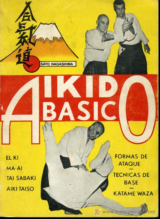 Coleccionismo deportivo: Aikido B&aacute;sico - Sato Nagashima - 1978 - Foto 1