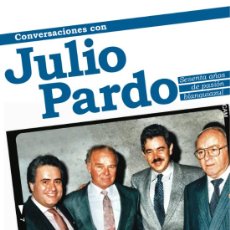 Coleccionismo deportivo: LIBRO CONVERSACIONES CON JULIO PARDO RCD ESPANYOL RCD ESPAÑOL FÚTBOL LIGA ESPAÑOLA PRIMERA DIVISIÓN