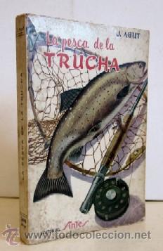 Coleccionismo deportivo: LA PESCA DE LA TRUCHA - Foto 1
