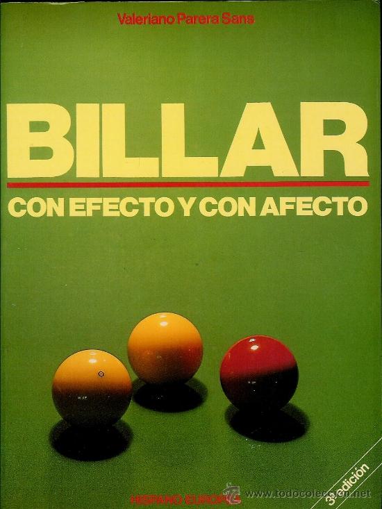 Coleccionismo deportivo: Billar, con efecto y con afecto (Parera Sans, Valeriano ) - Foto 1