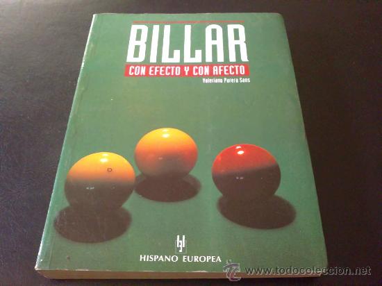 Coleccionismo deportivo: BILLAR CON EFECTO Y CON AFECTO, VALERIANO PARERA SANS - LIBRO - Foto 1