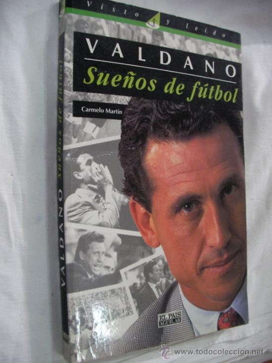 Coleccionismo deportivo: SUE&Ntilde;OS DE FUTBOL - VALDANO - Foto 1