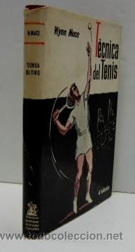 Coleccionismo deportivo: LA TECNICA DEL TENIS - Foto 1