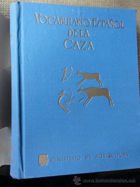 Coleccionismo deportivo: VOCABULARIO ESPA&Ntilde;OL DE LA CAZA - Foto 1