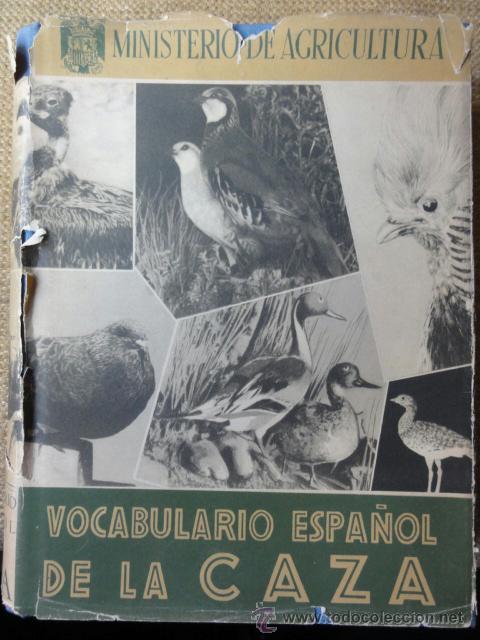 Coleccionismo deportivo: VOCABULARIO ESPA&Ntilde;OL DE LA CAZA - Foto 2