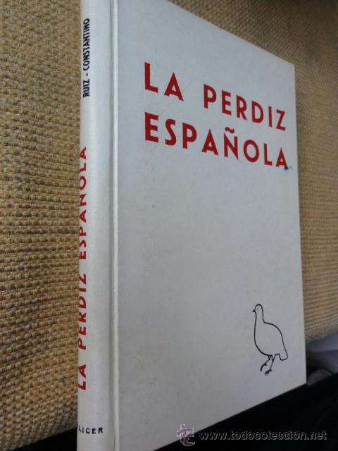 Coleccionismo deportivo: LA PERDIZ ESPA&Ntilde;OLA - Foto 1