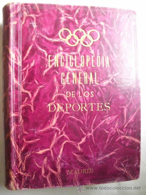 Coleccionismo deportivo: ENCICLOPEDIA GENERAL DE LOS DEPORTES - Foto 1