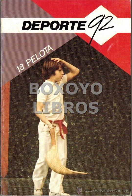 Coleccionismo deportivo: Deporte 92. 18. Pelota - Foto 1