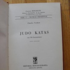 Coleccionismo deportivo: JUDO KATAS, EDITORIAL HERAKLES, CHARLES YERKOW. Lote 40048097