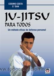 Coleccionismo deportivo: Ju-Jitsu para todos - Cosimo Costa - Foto 1