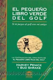 Coleccionismo deportivo: El peque&ntilde;o libro verde del golf - Harvey Penick - Foto 1
