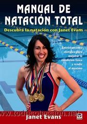 Coleccionismo deportivo: Manual de nataci&oacute;n total - Janet Evans - Foto 1