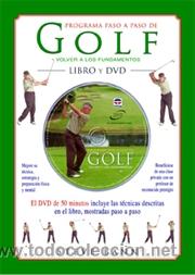 Coleccionismo deportivo: Programa paso a paso de golf. Volver a los fundamentos - Steve Bann. Libro + DVD - Foto 1