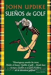 Coleccionismo deportivo: SUE&Ntilde;OS DE GOLF - John Updike - Foto 1