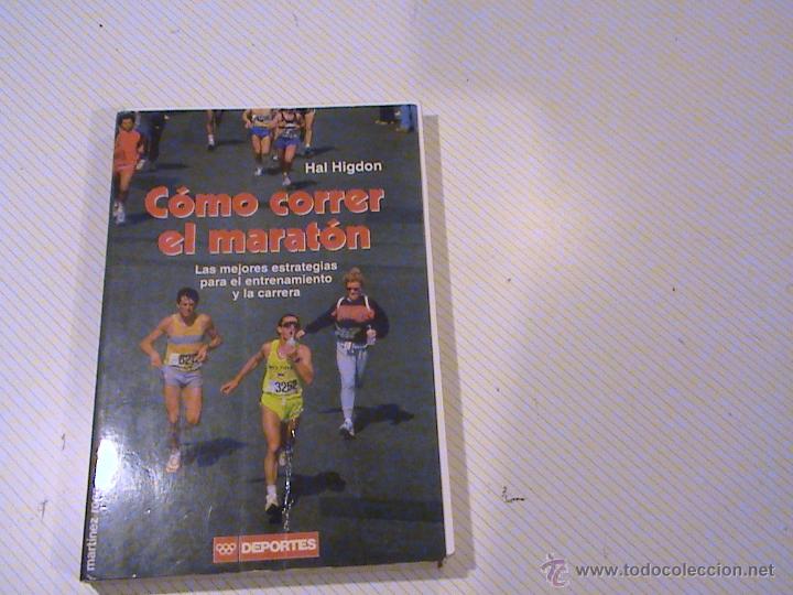 Coleccionismo deportivo: C&oacute;mo correr el marat&oacute;n. (autor: Hal Higdon) - Foto 1