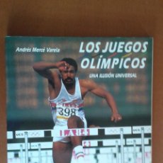 Coleccionismo deportivo: LOS JUEGOS OLIMPICOS ** ANDRES MERCE VARELA ** COMO NUEVO!!!!. Lote 50069699