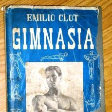 Coleccionismo deportivo: GIMNASIA POR EMILIO CLOT DE ED. JUVENTUD EN BARCELONA 1961 4ª EDICIÓN