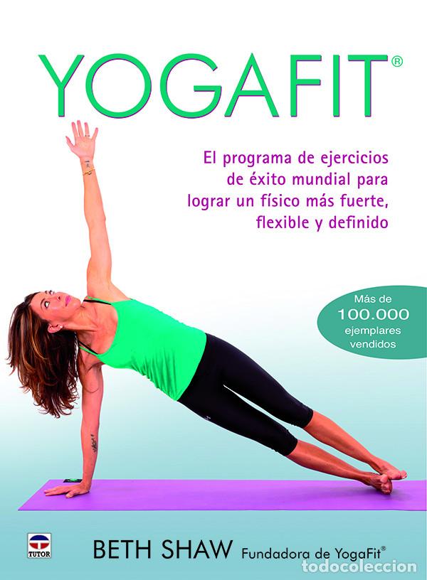 Coleccionismo deportivo: Yoga. Yogafit - Beth Shaw - Foto 1