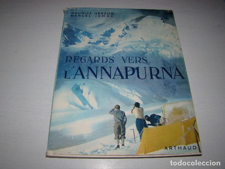 Coleccionismo deportivo: REGARDS VERS L&Aacute;NNAPURNA - ARTHAUD - Foto 1
