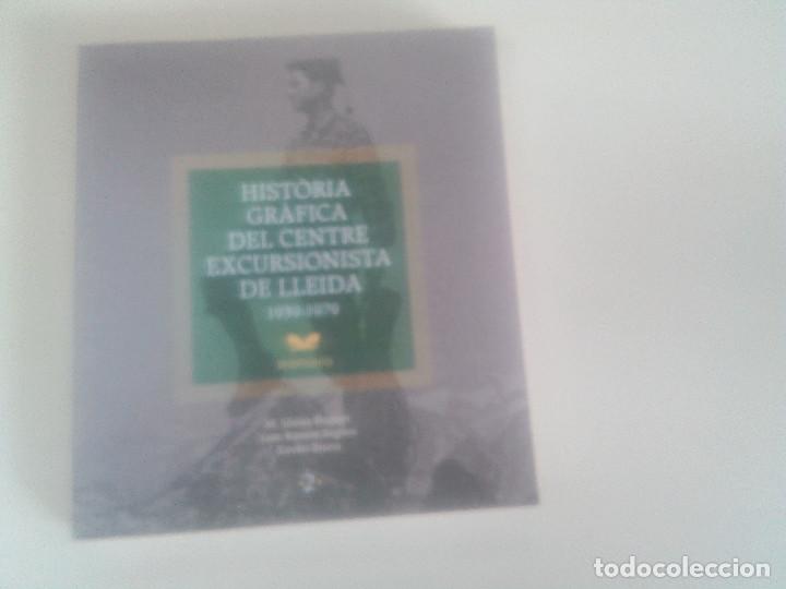 HISTORIA GRAFICA DEL CENTRE EXCURSIONISTA DE LLEIDA 1930-1979-M. LUISA HUGUET-ED AYUNTAMIENTO LLEIDA (Coleccionismo Deportivo - Libros de Deportes - Otros)