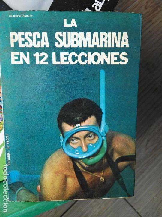 Coleccionismo deportivo: Libro la pesca submarina 12 lecciones - Foto 1