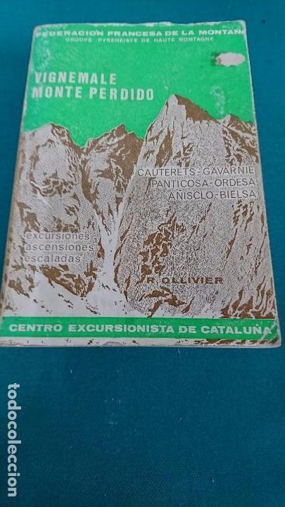 Coleccionismo deportivo: VIGNEMALE, MONTE PERDIDO, ESCALADA, MONTA&Ntilde;ISMO - Foto 1