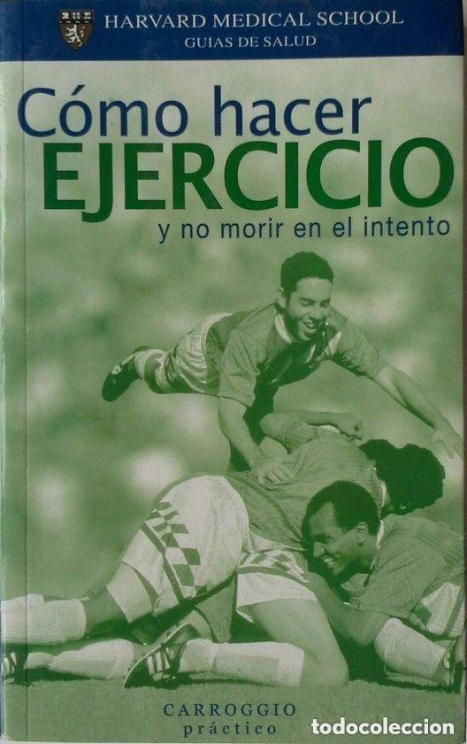 Coleccionismo deportivo: C&oacute;mo Hacer Ejercicio y No Morir En El Intento - Foto 1