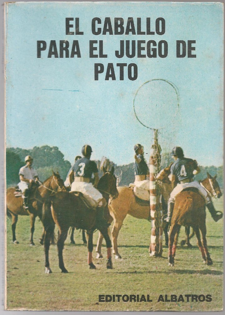 Coleccionismo deportivo: EL CABALLO PARA EL JUEGO DE PATO - Foto 1