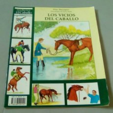 Coleccionismo deportivo: LOS VICIOS DEL CABALLO.- MASSAGUER, PILAR -. Lote 108745271