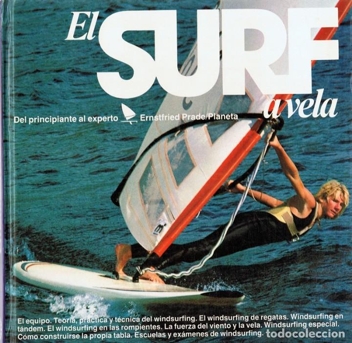 Coleccionismo deportivo: EL SURF A VELA ERNSTFRIED PRADE - Foto 1