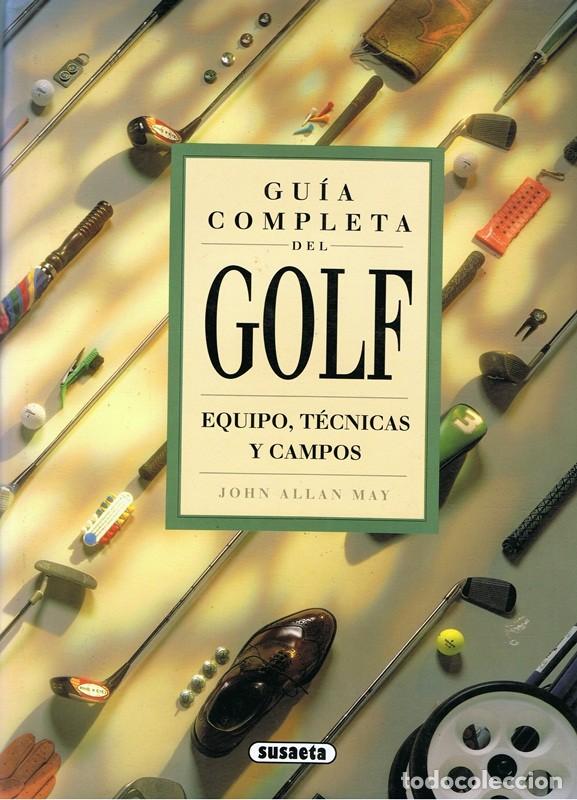 Coleccionismo deportivo: GU&Iacute;A COMPLETA DEL GOLF JOHN ALLAN MAY - Foto 1
