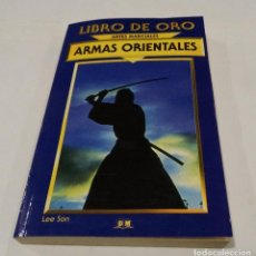 Coleccionismo deportivo: ARMAS ORIENTALES- ARTES MARCIALES- LEE SAN -1998. Lote 118938403