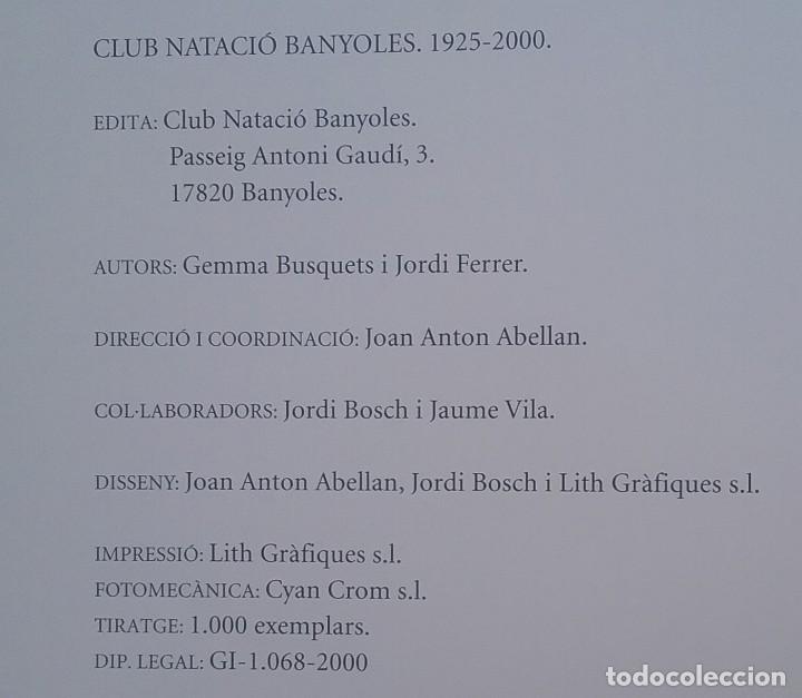 Coleccionismo deportivo: BANYOLES LIBRO CLUB NATACI&Oacute; BANYOLES 1925 - 2000 - Foto 3